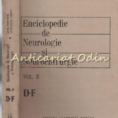 Enciclopedie De Neurologie Si Neurochirurgie II - Liviu Popoviciu, C-tin Arseni