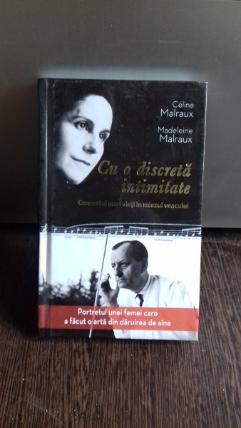 CU O DISCRETA INTIMITATE - CELINE MALRAUX