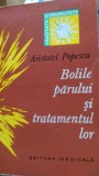 Bolile parului si tratamentul lor Aristotel Popescu 1971