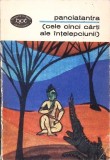 Panciatantra: Cele Cinci Carti ale Intelepciunii - Colectiv, Editura Pentru Literatura, 1969, Filosofie, Limba Romana, Paperback