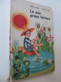 Le mie prime letture - Rodica Sarbu , ...