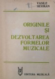 Originile si dezvoltarea formelor muzicale - Vasile Herman