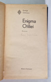 ENIGMA OTILIEI de G. CALINESCU , 1971 *EDITIE RELEGATA