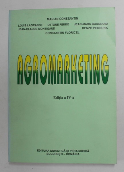 AGROMARKETING de MARIAN CONSTANTIN ...CONSTANTIN FLORICEL , 1999