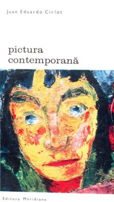 Juan Eduardo Cirlot - Pictura contemporană foto