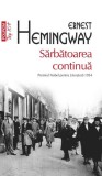 Cumpara ieftin Sărbătoarea continuă (Top 10+) - Paperback brosat - Ernest Hemingway - Polirom