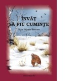 Invat sa fiu cuminte. Texte literare ilustrate