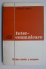 Inter-comunicare Corneliu Mircea - Carte Psihologie