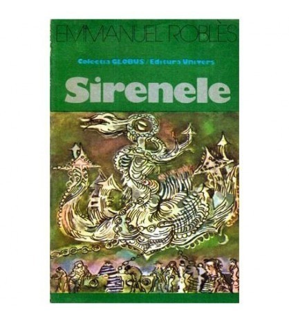 Emmanuel Robles - Sirenele - 116350