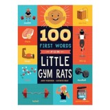 Cumpara ieftin 100 First Words for Little Gym Rats