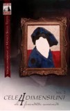 Cumpara ieftin Cele 4 dimensiuni ale feminitatii romanesti. Volumul II/Monica Silvia Tatoiu