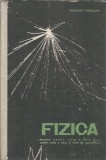 Cumpara ieftin Fizica. Manual pentru clasa a XII-a (1968) - Vierosanu Gheorghe