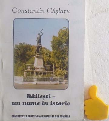 Bailesti - un nume in istorie Constantin Caslaru foto