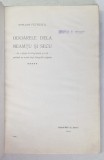 STELIAN PETRESCU, ODOARELE DELA NEAMTU SI SECU - BUCURESTI, 1911