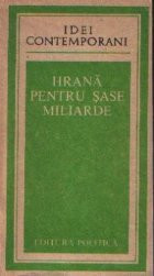 Hrana pentru sase miliarde - Conferinta a Clubului de la Roma, septembrie 1983