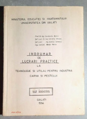 Indrumar de lucrari practice tehnologie utilaj ind. carnii si pestelui - Banu foto