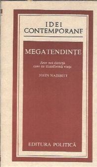 Megatendinte - John Naisbitt foto