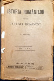 Nicolae Iorga - ISTORIA ROMANILOR pentru poporul romanesc, Valenii de Munte 1910