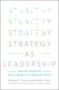 Strategy as Leadership: Responding to Competitive Changes
