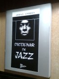 Dictionar de jazz - Muzicieni straini - Adrian Andries (Editura Tehnica, 1998)