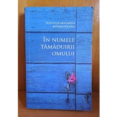 In numele tamaduirii omului