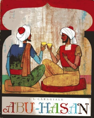 ABU HASAN - I.L. CARAGIALE foto
