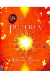 Puterea - Rhonda Byrne