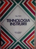 Olga Oprea - Tehnologia instruirii (Editia: 1979)