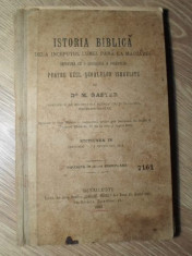 ISTORIA BIBLICA DE LA INCEPUTUL LUMEI PANA LA MACCABEI - M. GASTER foto