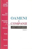 Oameni si Companii - Nini Sapunaru, Gheorghe Nichita, Editura Caluschi Marketing, Iasi, 2000, 158 pagini, Economie, Marketing