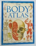 THE BODY ATLAS by STEVE PARKER illustrated by GIULIANO FORNARY , 1995 * TEXT IN LIMBA ENGLEZA , * BOGAT ILUSTRATA