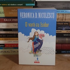 VERONICA D. NICU - O VARA CU ISIDOR , POLIROM , 2017 *