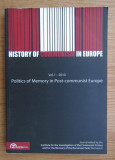 History of communism in Europe vol. 1 Politics of memory in post-communism