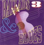 Various - Ballads &amp; Blues 3, CD