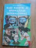 Titu Simon - Mari Maestri Ai Spionajului International