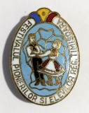 INSIGNA PIONIER FESTIVALUL PIONIERILOR SI ELEVILOR REG TIMISOARA