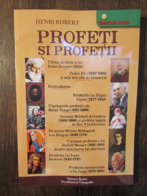 Profeti si profetii - Henri Robert foto
