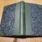 UN OM IN TOATA FIREA - I. A. Bassarabescu - Librariei SOCEC, 1927, 239 p.