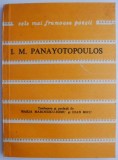 Fereastra deschisa spre univers: Poeme de I.M. Panayotopoulos - Carte Poezie