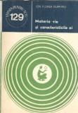 Materia vie si caracteristicile ei - Ion Florea Dumitru