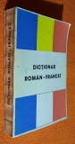 Dictionar roman - francez - 45.000 de cuvinte - Christodorescu, Kahane, Balmus