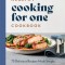 Healthy Cooking for One Cookbook: 75 Delicious Recipes Made Simple