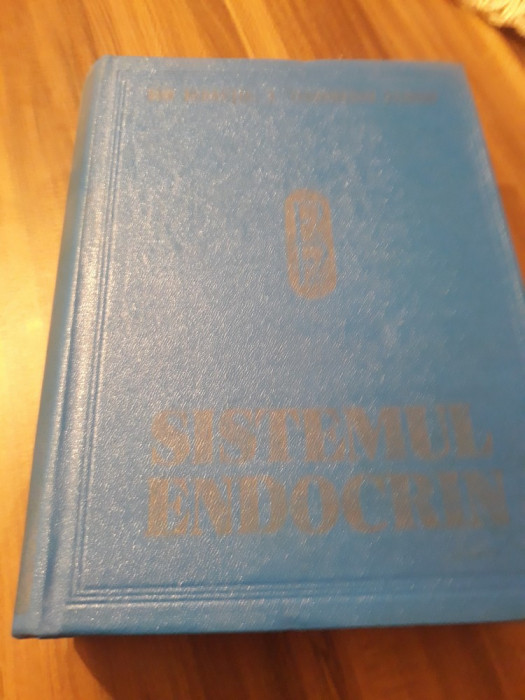 FIZIOLOGIA SI FIZIOPATOLOGIA SISTEMULUI ENDOCRIN I.TEODORESCU EXARCU 1280 PAG