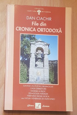 File din cronica ortodoxa de Dan Ciachir foto