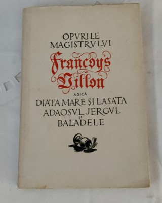 Opurile magistrului Francois Villon foto