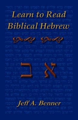 Learn Biblical Hebrew: A Guide to Learning the Hebrew Alphabet, Vocabulary and Sentence Structure of the Hebrew Bible