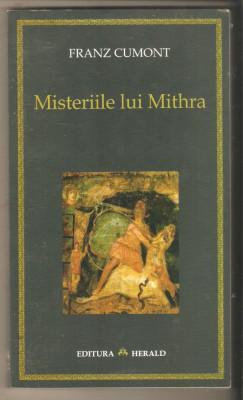 Franz Cumont-Misterele lui Mithra foto