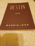 revista `&quot;Destin&quot;, nr. 19-20/1969