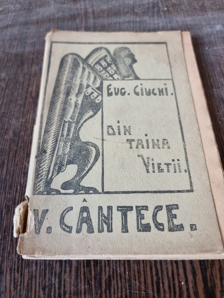 Din taina vietii IV Cantece - Eug. Ciuchi