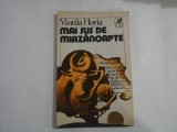 MAI SUS DE MIAZANOAPTE (roman) - Vintila HORIA